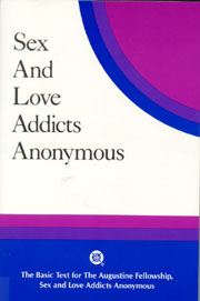 Sex and Love Addicts Anonymous - Basic Text